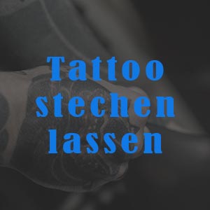 Tattoo stechen lassen