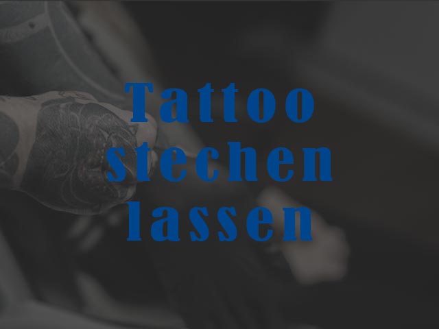 Tattoo stechen lassen - der Ablauf